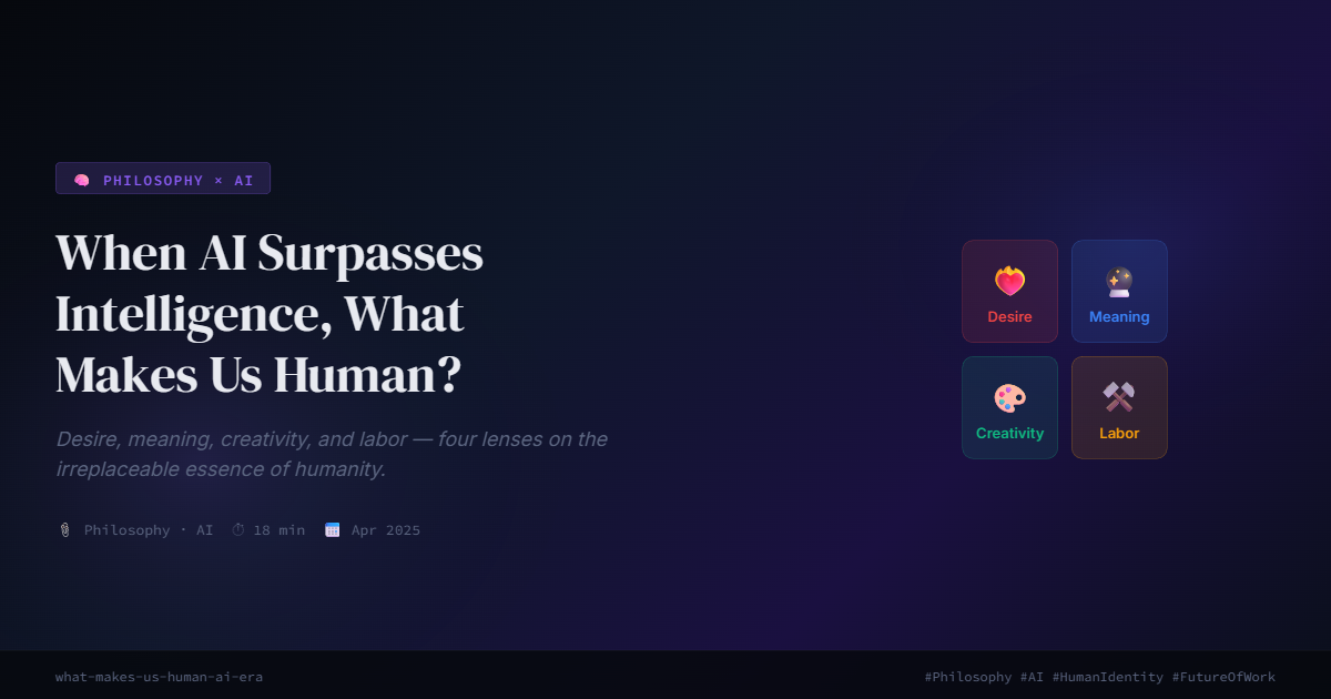 When AI Surpasses Intelligence,What Makes Us Human?
